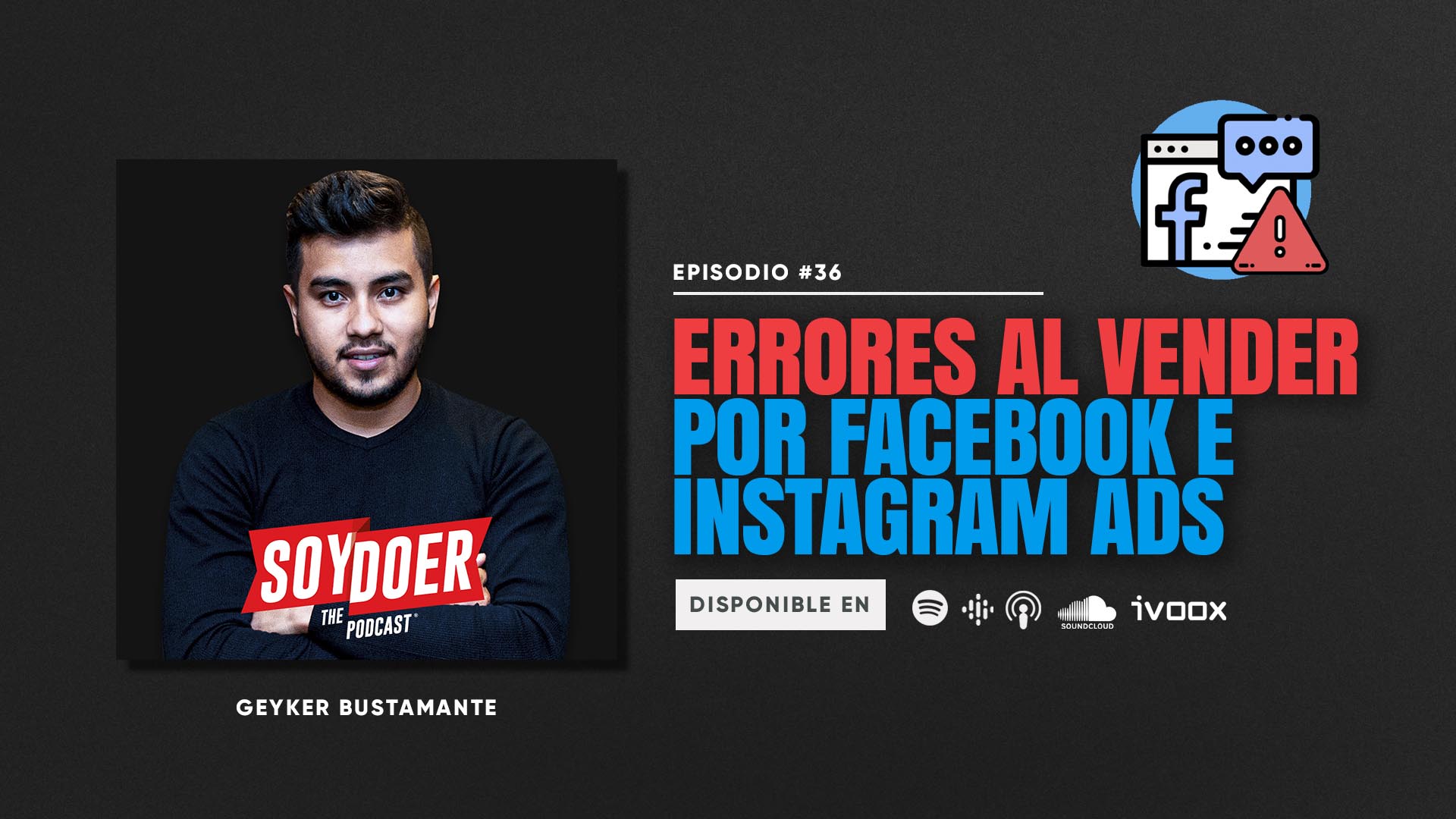 Podcasts #36 Errores al vender por Facebook e Instagram