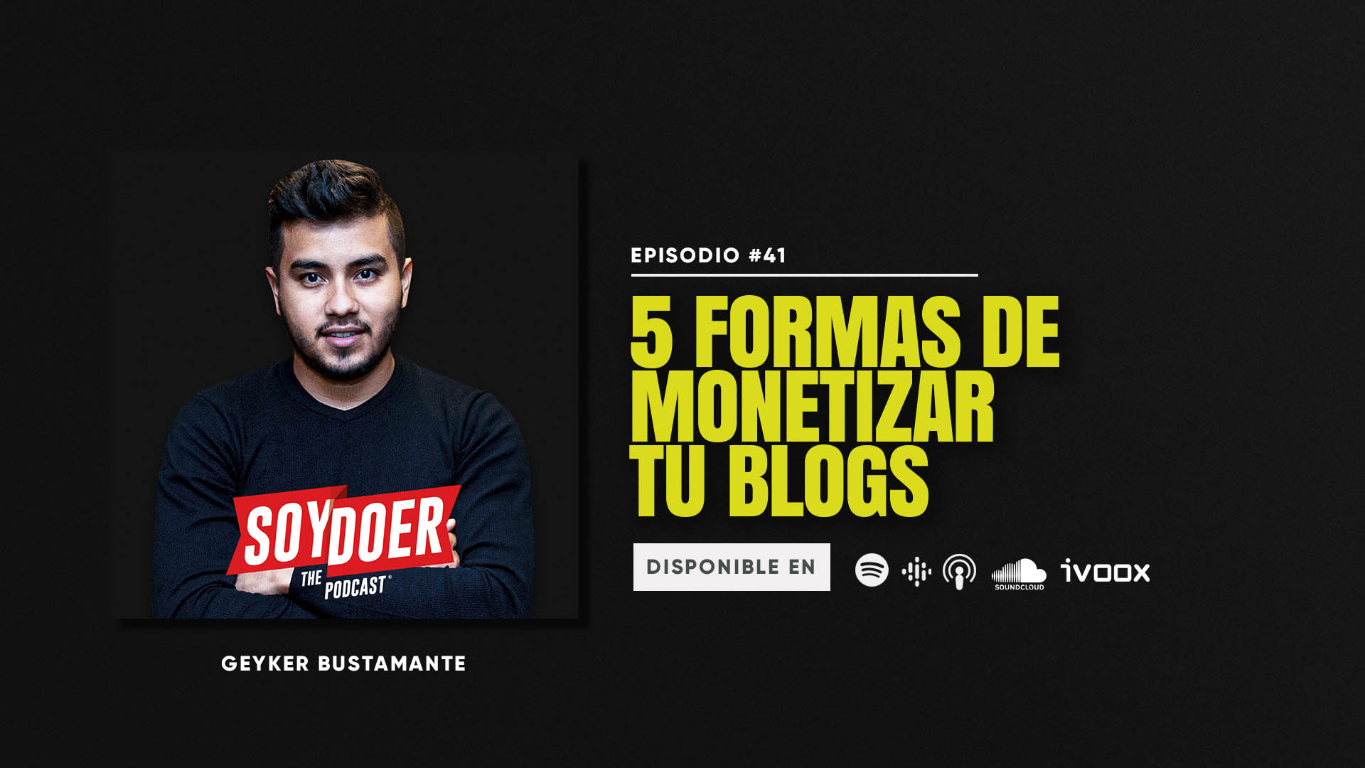 Podcasts #41 5 formas de monetizar tu blogs