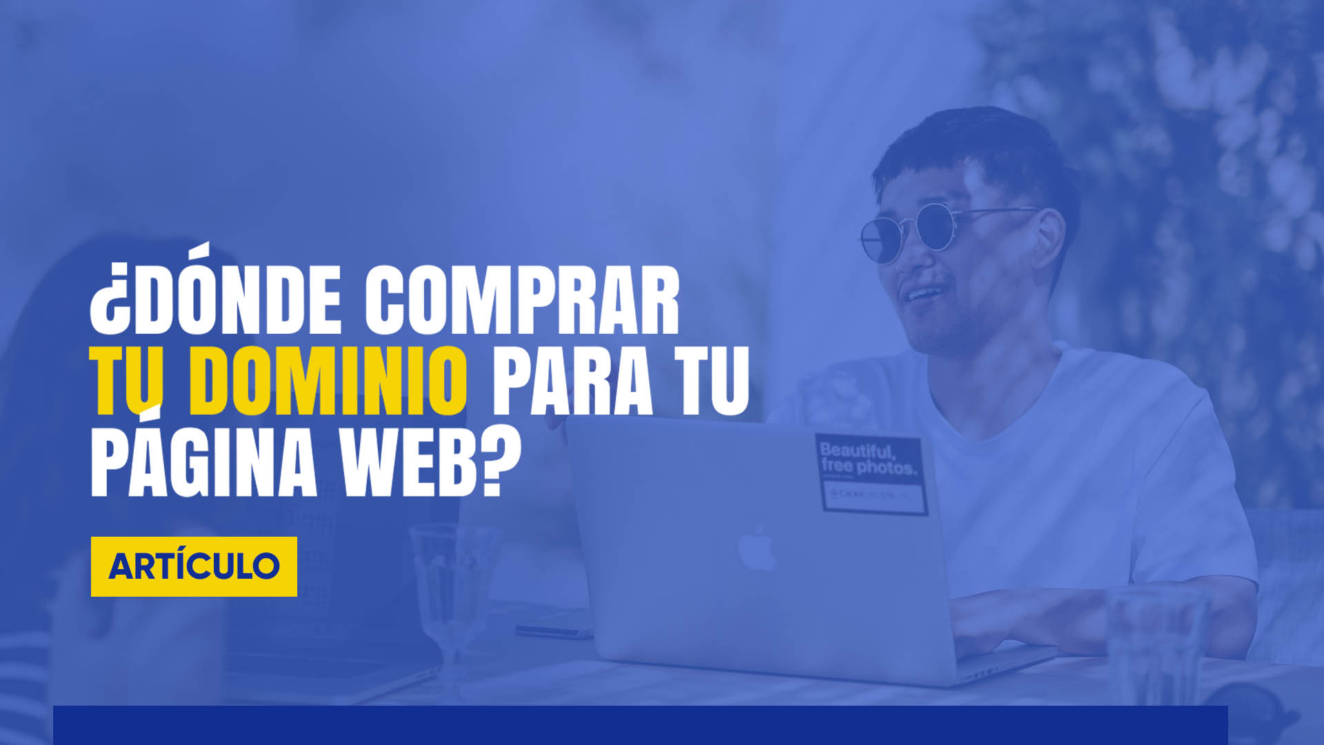 ¿Dónde comprar tu Dominio para tu página web?