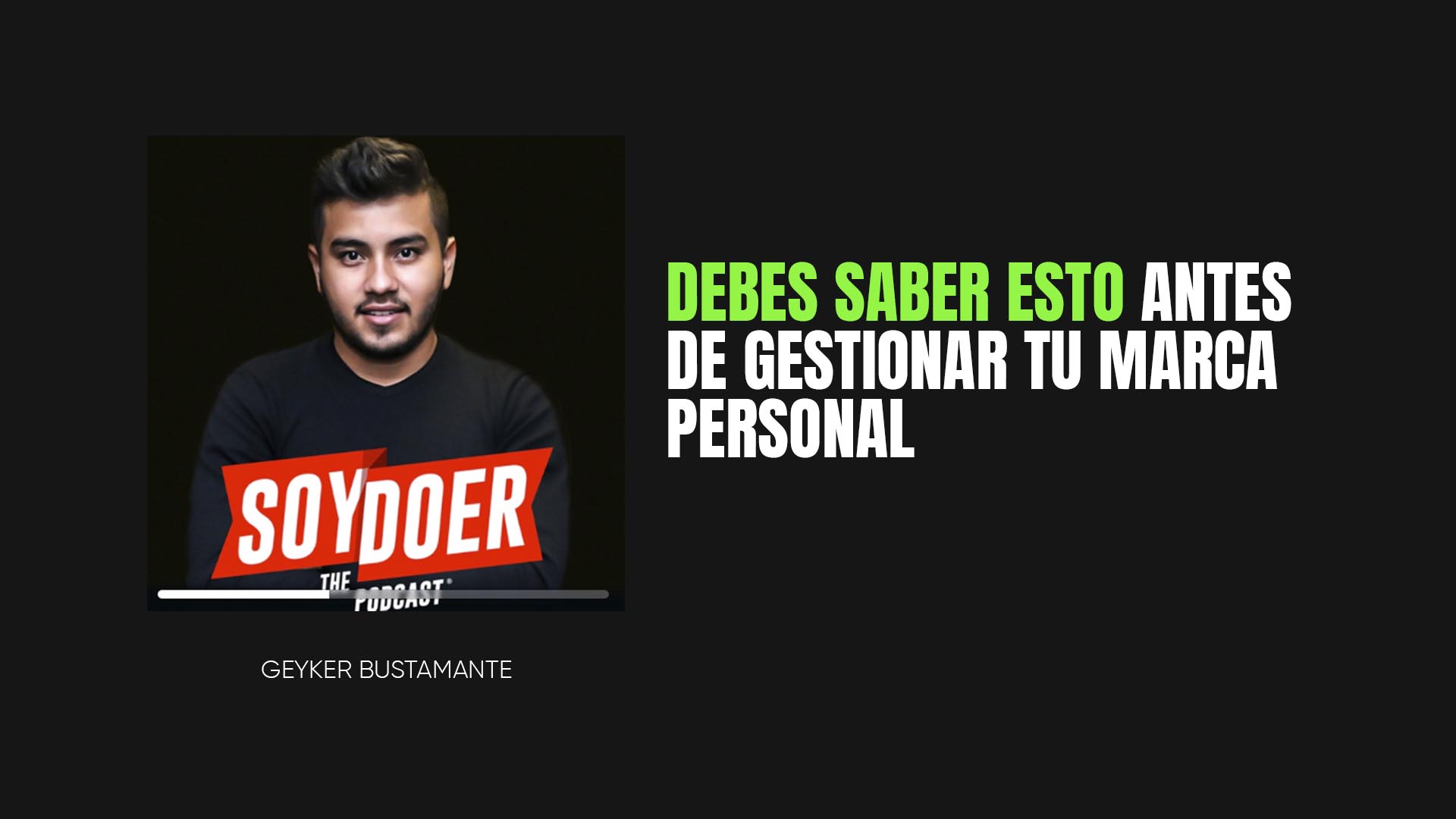 Podcasts #46 Debes saber esto antes de gestionar tu marca personal