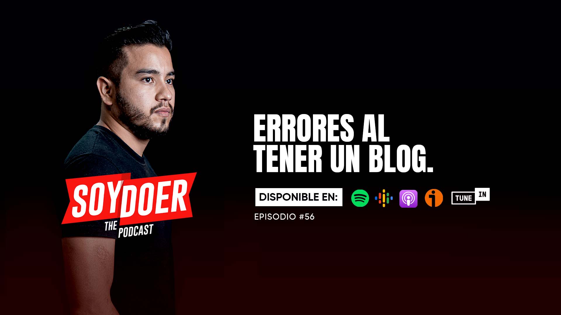 Episodio 56 Errores al tener un blog.