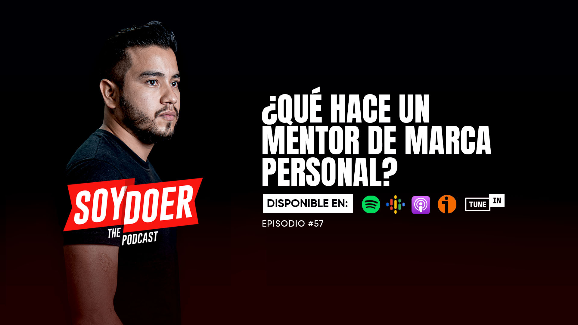 Podcasts #57 ¿Qué hace un mentor de marca personal?