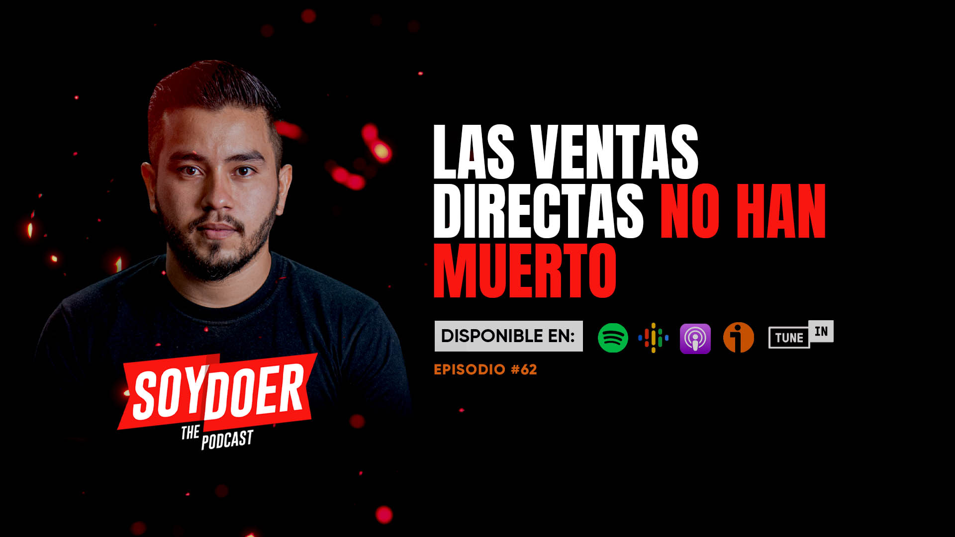 EP 62 Las ventas directas no han muerto